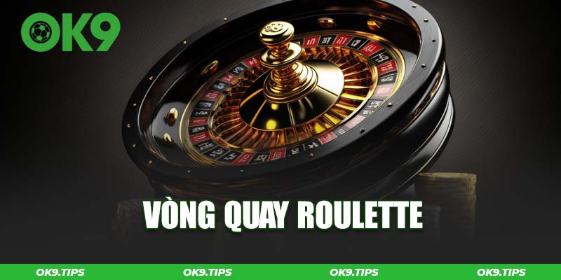 Vòng quay Roulette mang đến may mắn tại sòng bạc